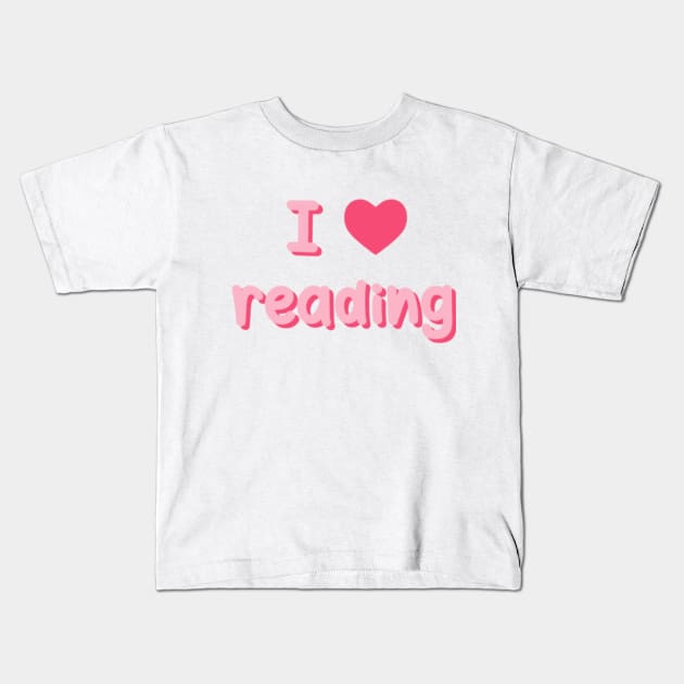 I Love Reading Kids T-Shirt by Smilla